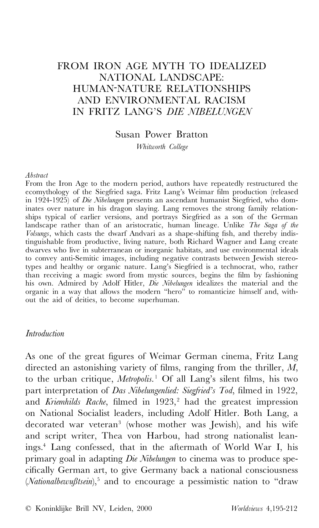 From Iron Age Myth to Idealized National Landscape: Human-Nature Relationships and Environmental Racism in Fritz Lang’S Die Nibelungen