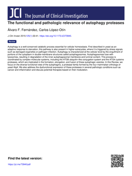 The Functional and Pathologic Relevance of Autophagy Proteases