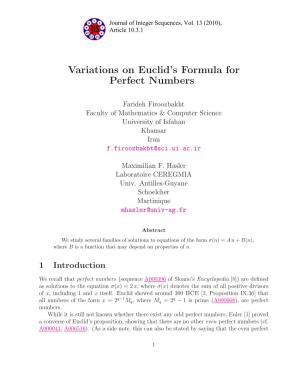 Variations on Euclid's Formula for Perfect Numbers
