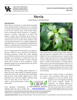 Stevia Cheryl Kaiser1 and Matt Ernst2 Introduction Stevia (Stevia Rebaudiana) Is a Small, Herbaceous Plant in the Sunflower Family (Asteraceae)