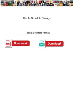 This Tv Schedule Chicago