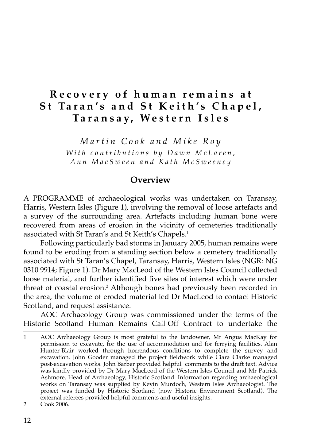 Recovery of Human Remains at St Taran's and St Keith's Chapel, Taransay, Western Isles