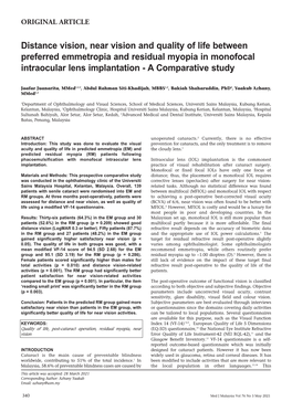 Distance Vision, Near Vision and Quality of Life Between Preferred Emmetropia and Residual Myopia in Monofocal Intraocular Lens Implantation - a Comparative Study