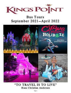 Bus Tours September 2021—April 2022