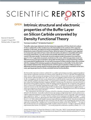 Intrinsic Structural and Electronic Properties of the Buffer Layer On