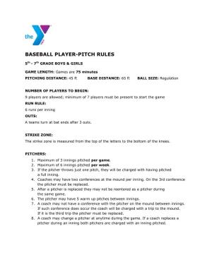 Baseball Player-Pitch Rules