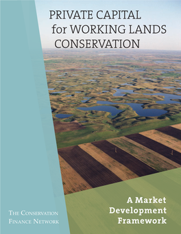PRIVATE CAPITAL for WORKING LANDS CONSERVATION