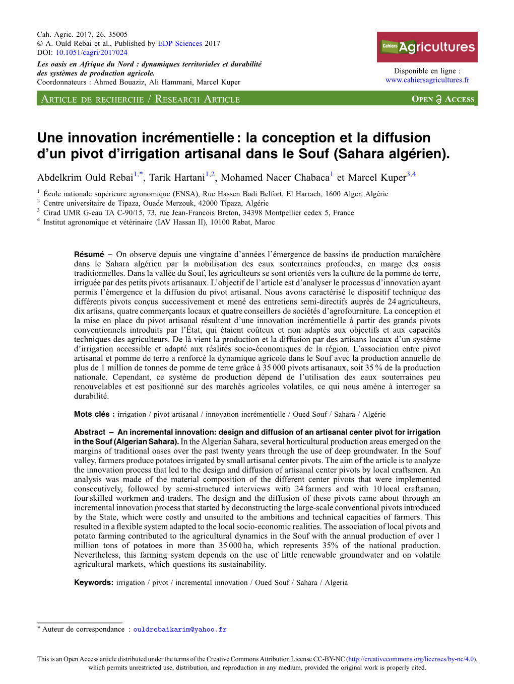 Une Innovation Incrémentielle : La Conception Et La Diffusion D\'Un Pivot D\'Irrigation Artisanal Dans Le Souf (Sahara