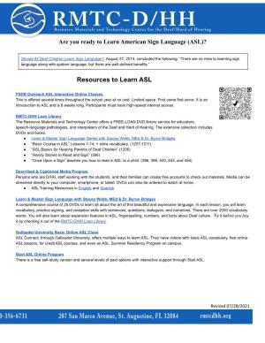 Ready to Learn American Sign Language (ASL)? 07-28-2021