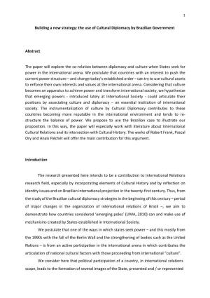 The Use of Cultural Diplomacy by Brazilian Government Abstract The