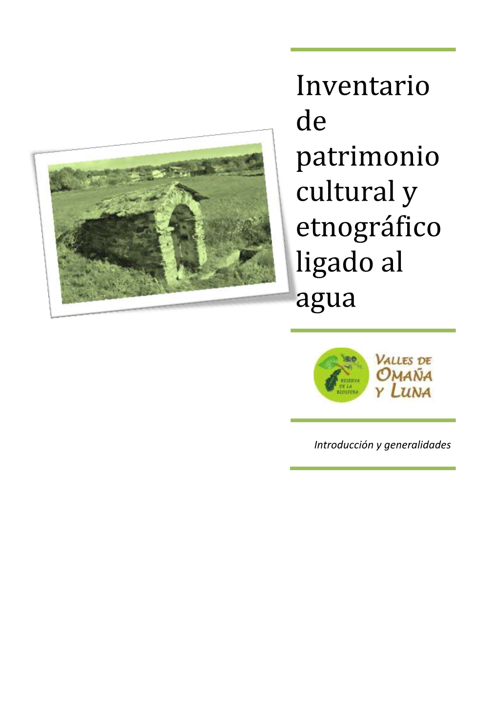 Inventario De Patrimonio Cultural Y Etnográfico Ligado Al Agua