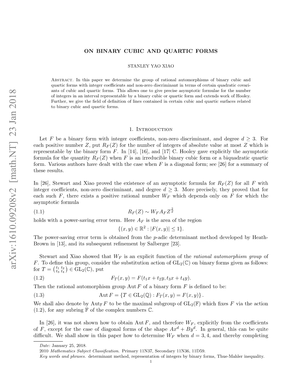 ON BINARY CUBIC and QUARTIC FORMS 3 Group 2 2 Unless the Invariants I(F ), J(F ) Vanishes