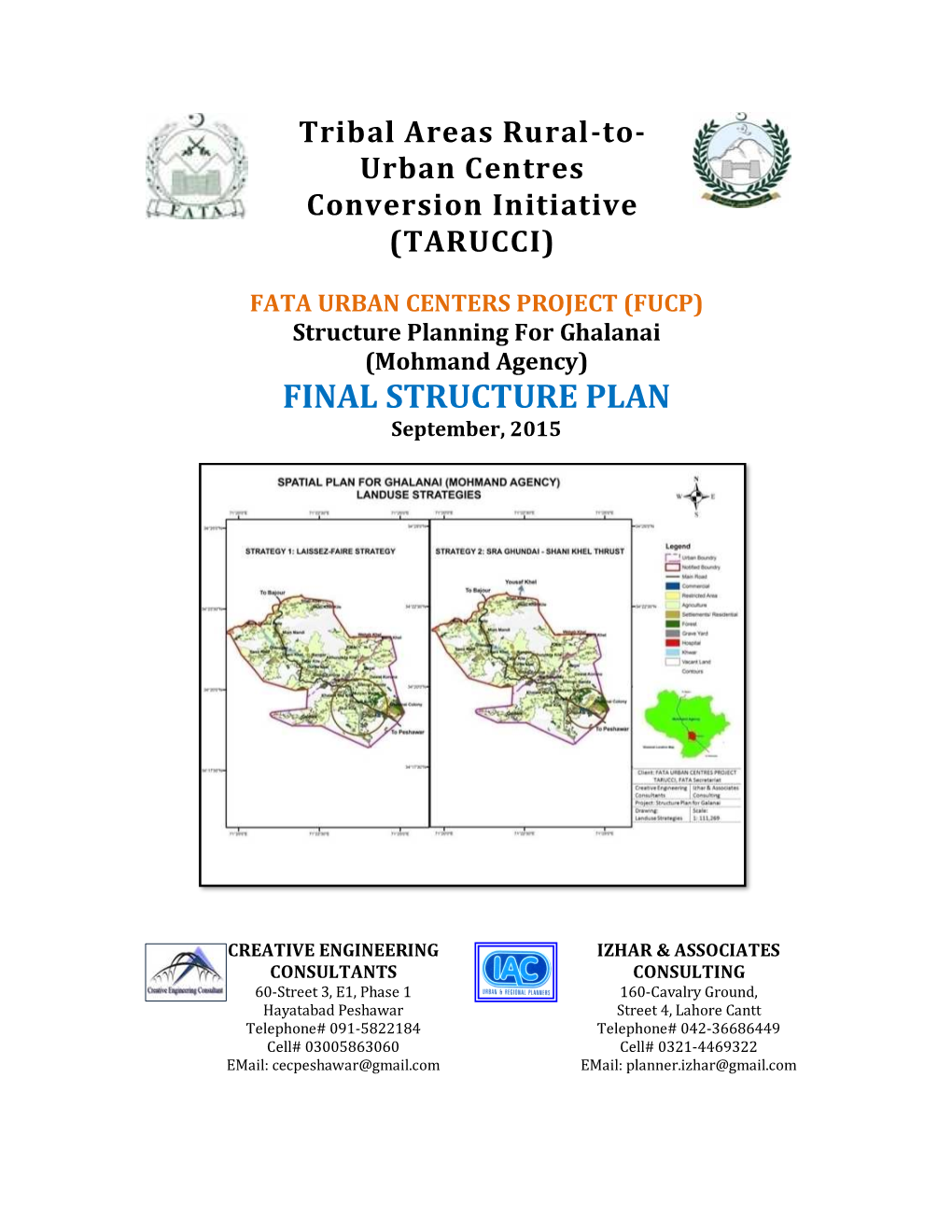 (FUCP) Structure Planning for Ghalanai (Mohmand Agency) FINAL STRUCTURE PLAN September, 2015