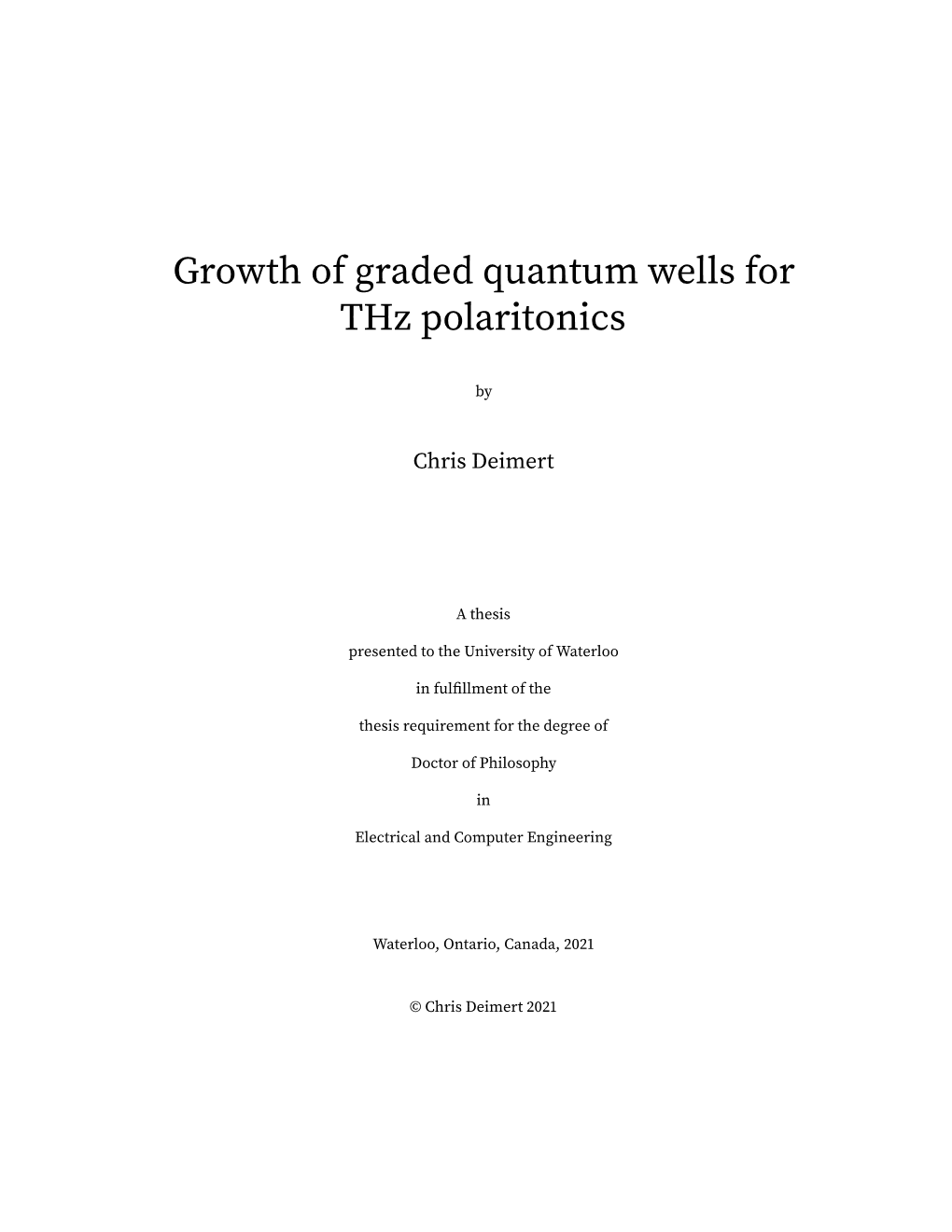 Growth of Graded Quantum Wells for Thz Polaritonics