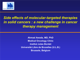 Side Effects of Molecular-Targeted Therapies in Solid Cancers : a New Challenge in Cancer Therapy Management