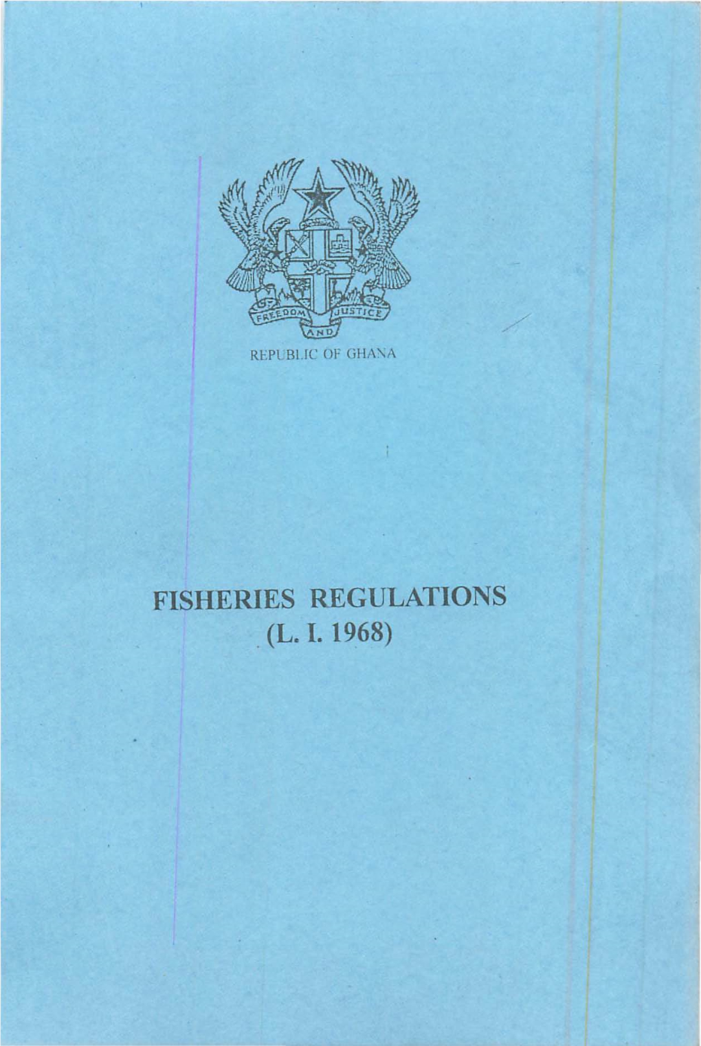 Fisheries Regulations . (L. 1. 1968) L.I