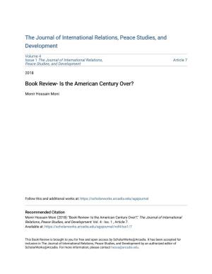Book Review- Is the American Century Over?