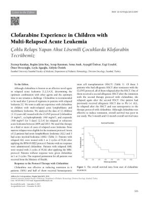 Clofarabine Experience in Children with Multi-Relapsed Acute Leukemia Çoklu Relaps Yapan Akut Lösemili Çocuklarda Klofarabin Tecrübemiz
