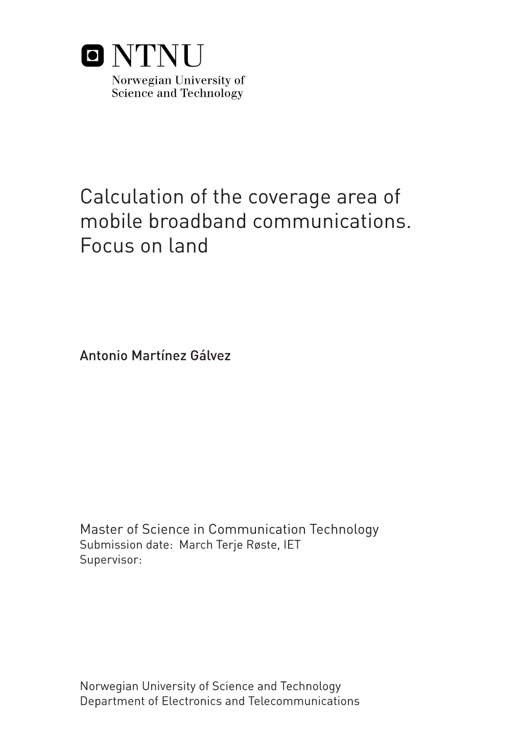 Calculation of the Coverage Area of Mobile Broadband Communications