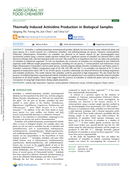 Thermally Induced Actinidine Production in Biological Samples Qingxing Shi, Yurong He, Jian Chen,* and Lihua Lu*