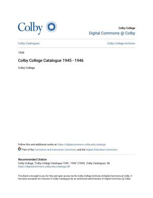 Colby College Catalogue 1945 - 1946