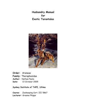 Husbandry Manual for Exotic Tarantulas