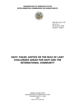 Report on Haiti, 'Failed Justice Or Rule of Law?'