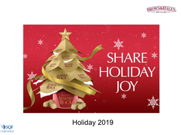 Holiday 2019 2019 – 107 Years in Premium Confection…And Growing