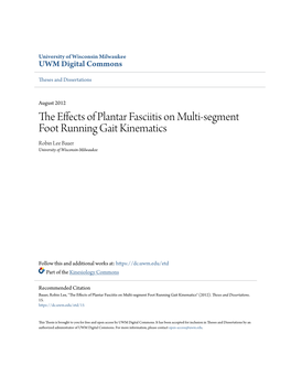 The Effects of Plantar Fasciitis on Multi-Segment Foot Running Gait Kinematics" (2012)