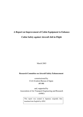 A Report on Improvement of Cabin Equipment to Enhance Cabin