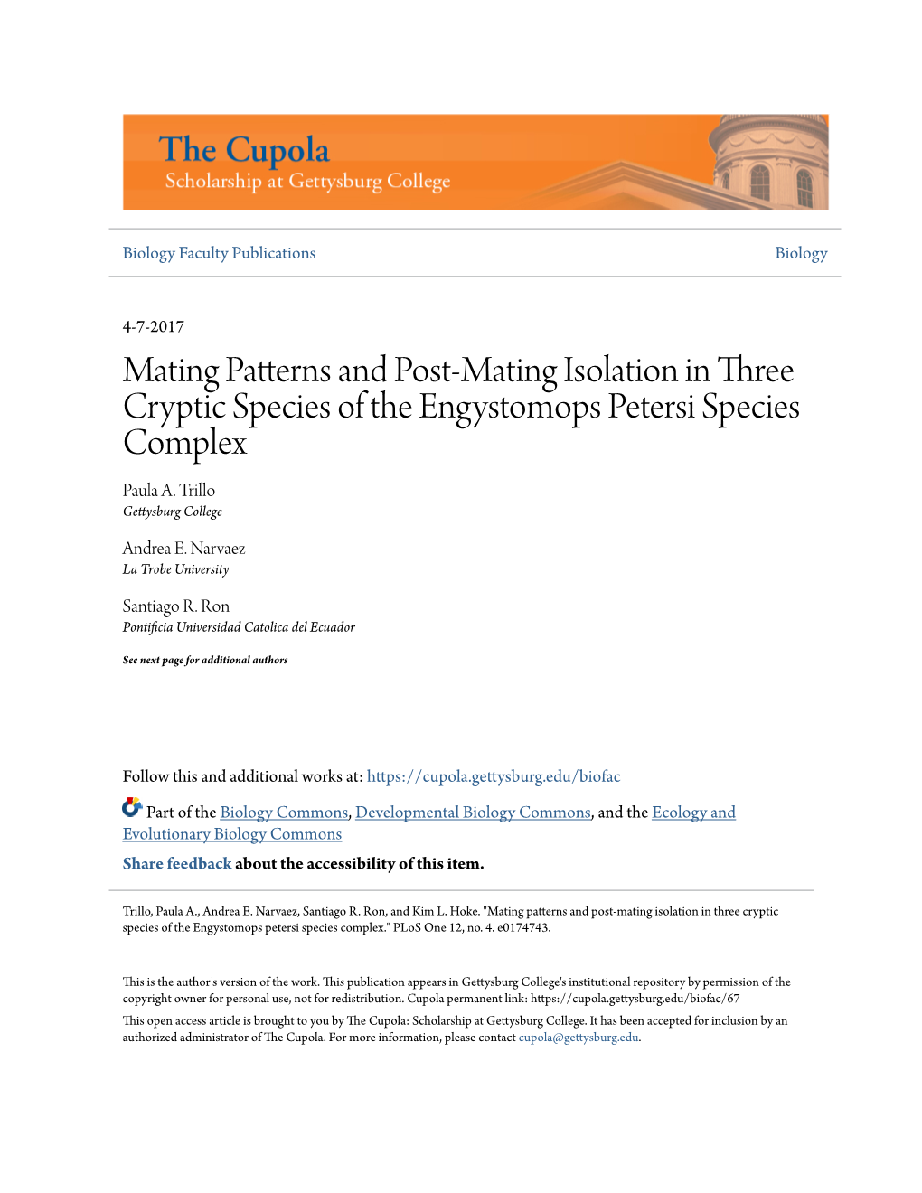 Mating Patterns and Post-Mating Isolation in Three Cryptic Species of the Engystomops Petersi Species Complex Paula A
