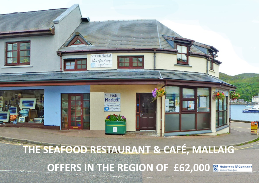 The Seafood Restaurant & Café, Mallaig Offers in The