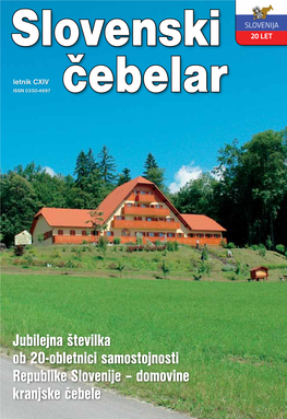 Jubilejna Številka Ob 20-Obletnici Samostojnosti Republike Slovenije – Domovine Kranjske Čebele