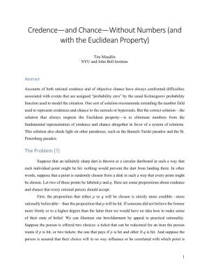 Credence—And Chance—Without Numbers (And with the Euclidean Property)