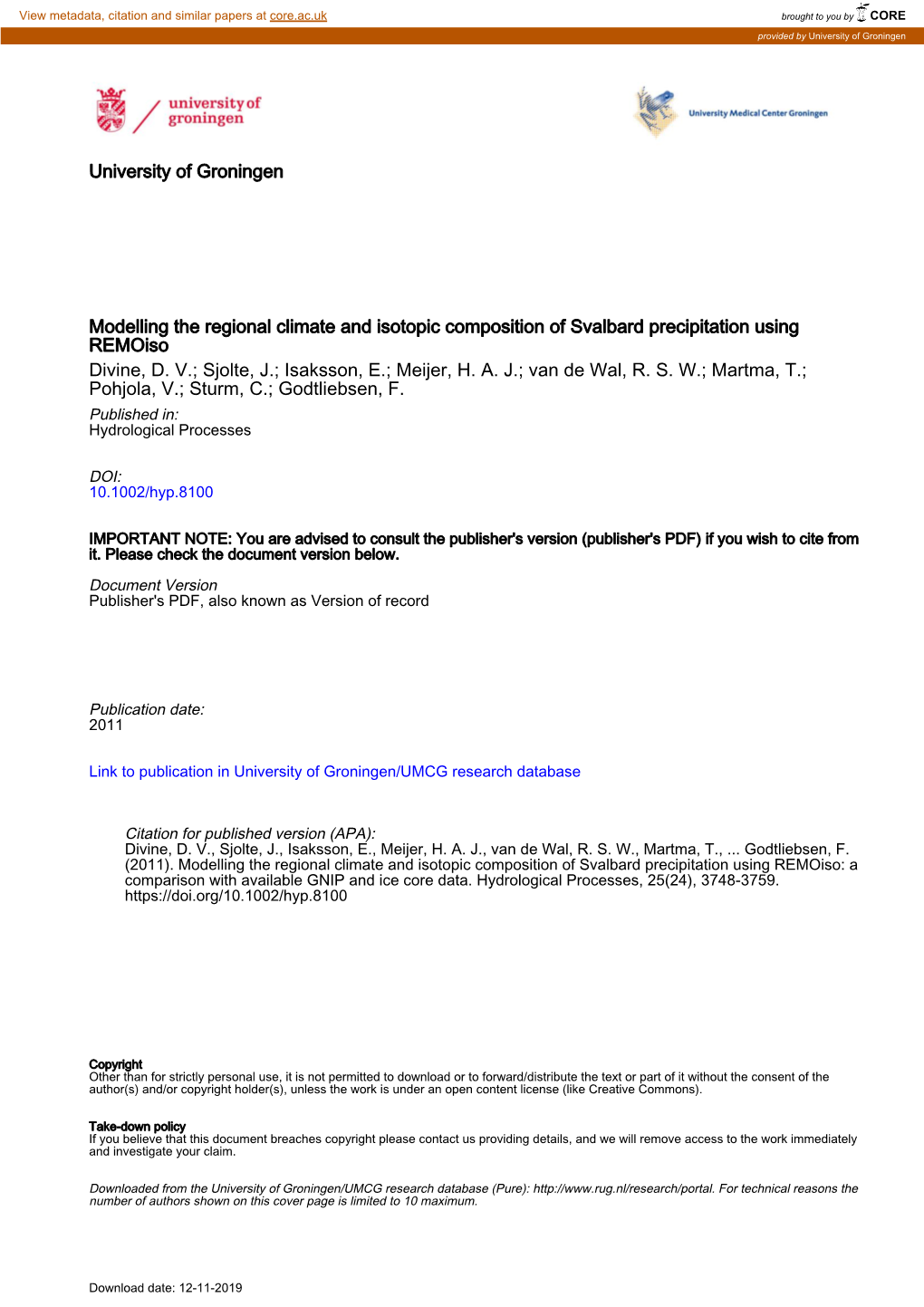 Modelling the Regional Climate and Isotopic Composition of Svalbard Precipitation Using Remoiso Divine, D