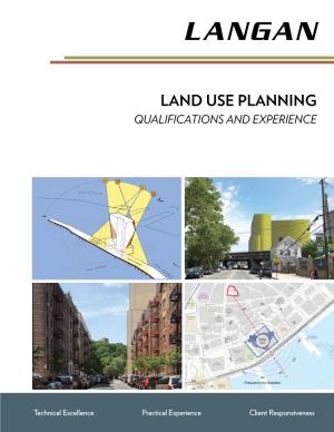 Land Use Planning Qualifications and Experience