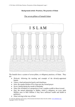Practices, the Practice of Islam the Ismailis Have a System of Seven Pillars, Or Obligatory Practices, of Is