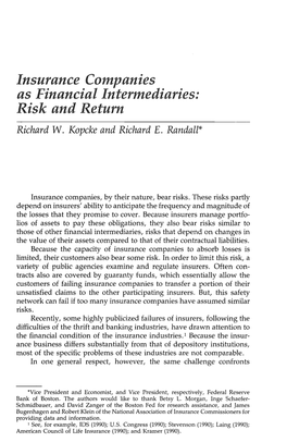 Insurance Companies As Financial Intermediaries: Risk and Return Richard W