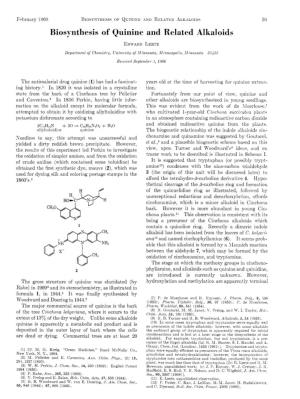 Biosynthesis of Quinine and Related Alkaloids EDM-ARI)LEETE