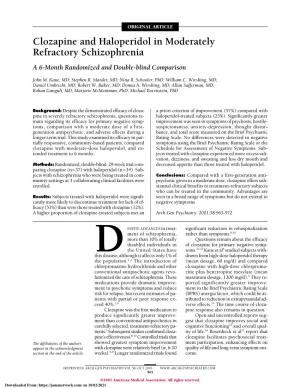 Clozapine and Haloperidol in Moderately Refractory Schizophrenia a 6-Month Randomized and Double-Blind Comparison