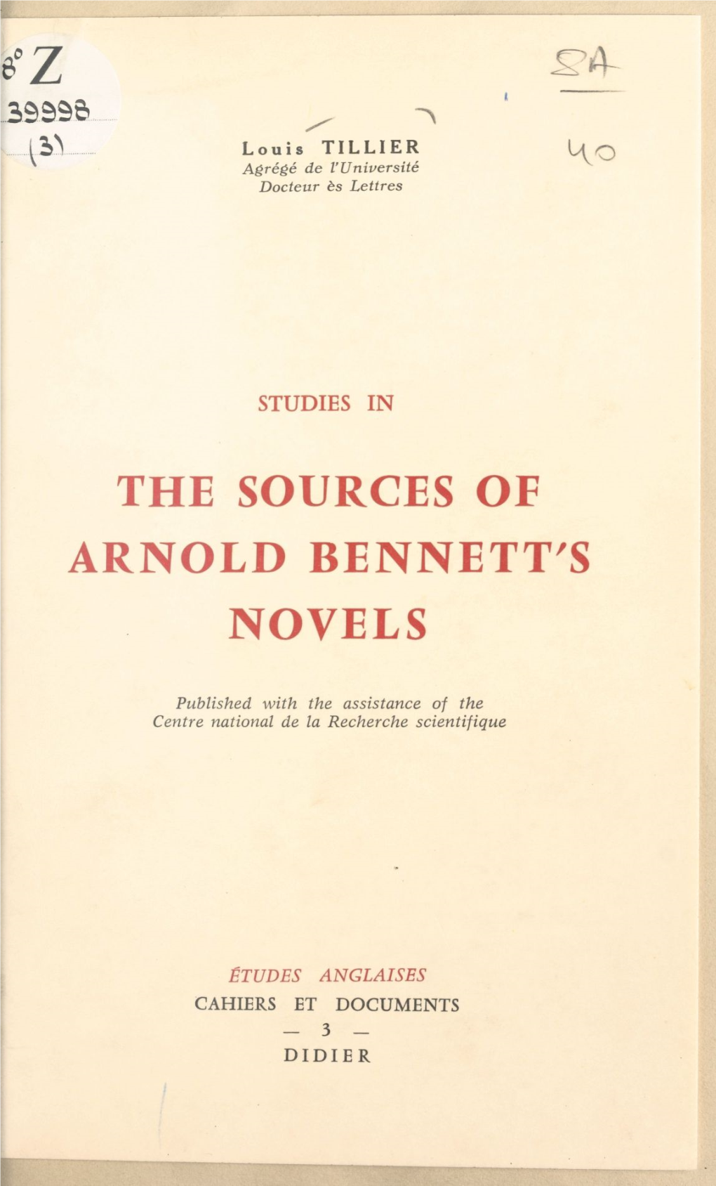 Studies in the Sources of Arnold Bennett's Novels