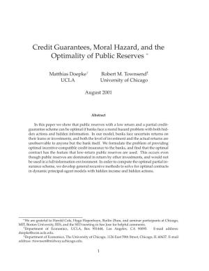 Credit Guarantees, Moral Hazard, and the Optimality of Public Reserves