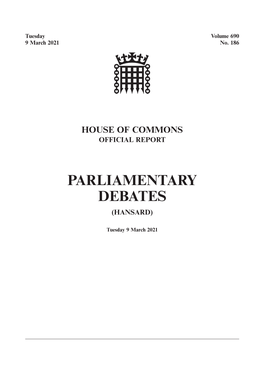 House of Commons Official Report Parliamentary Debates