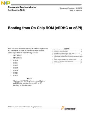 Booting from On-Chip ROM (Esdhc Or Espi)
