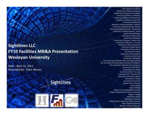 Sightlines LLC FY10F Iliti MB&AP T Ti FY10 Facilities MB&A Presentation