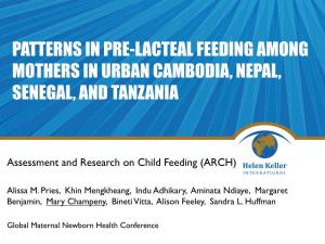 Patterns in Pre-Lacteal Feeding Among Mothers in Urban Cambodia, Nepal, Senegal, and Tanzania