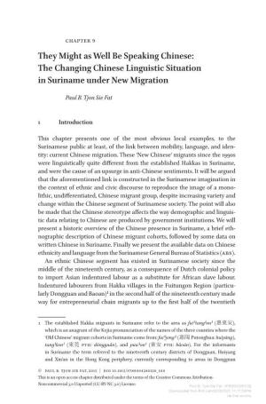 The Changing Chinese Linguistic Situation in Suriname Under New Migration