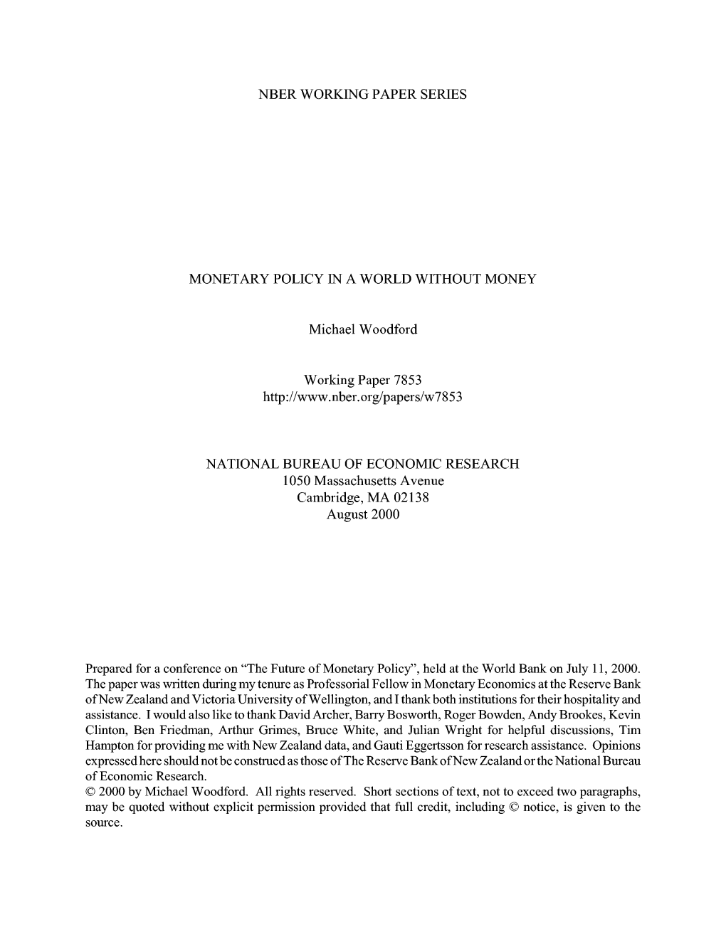 Nber Working Paper Series Monetary Policy in a World