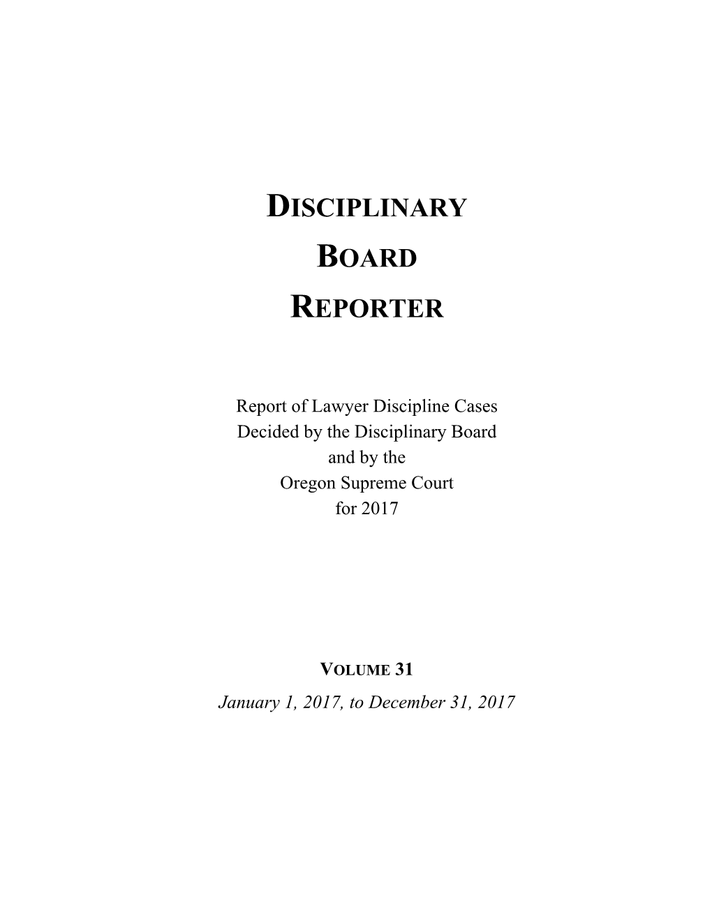Disciplinary Board Reporter
