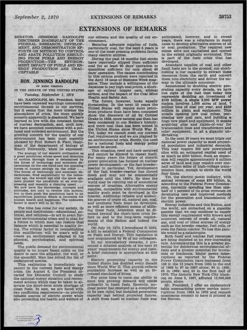 E,XTENSIONS of REMARKS SENATOR JENNINGS RANDOLPH Our Citizens and the Quality of Our En­ Anticipated, However, and in Recent DISCUSSES INADEQUACY of the Vironment